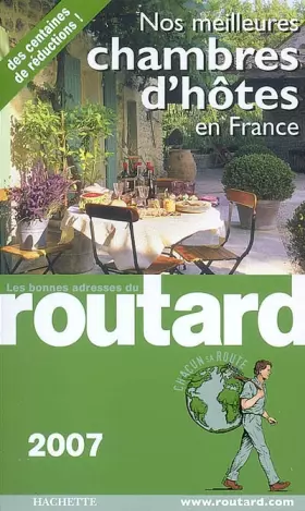 Couverture du produit · Guide du Routard Nos meilleures chambres d'hôtes en France 2007/2008