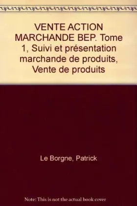 Couverture du produit · Vente action marchande 1: Suivi et présentation marchande de produits Vente de produits