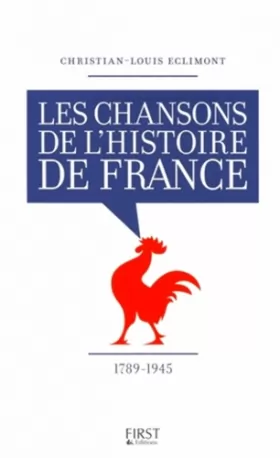 Couverture du produit · Les Chansons de l'Histoire de France – 1789-1945