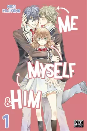 Couverture du produit · Me, Myself & Him T01