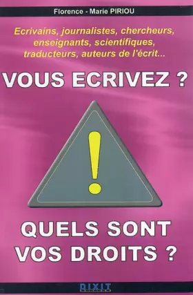 Couverture du produit · Vous écrivez ? Quels sont vos droits ?