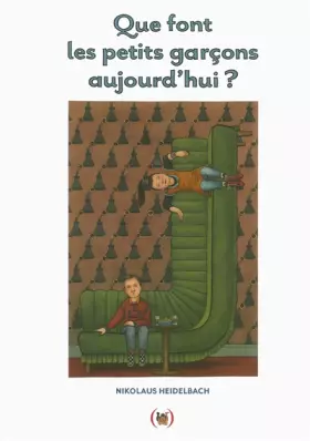 Couverture du produit · Que font les petits garçons aujourd'hui ? · Abécédaire · Album illustré dès 4 ans