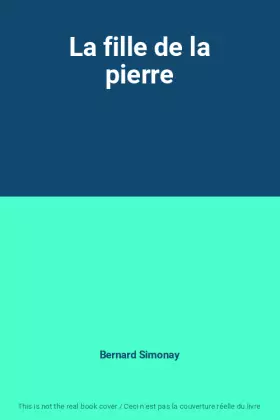 Couverture du produit · La fille de la pierre