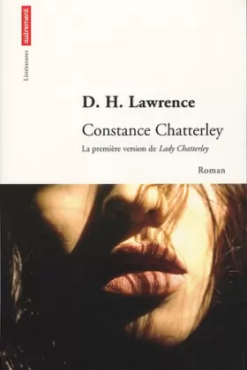 Couverture du produit · Constance Chatterley : La première version de Lady Chatterley's Lover