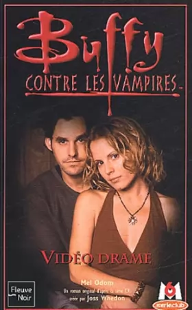 Couverture du produit · Buffy contre les vampires, tome 36 : Vidéo drame
