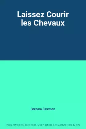 Couverture du produit · Laissez Courir les Chevaux