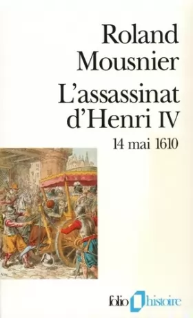 Couverture du produit · L'assassinat d'Henri IV