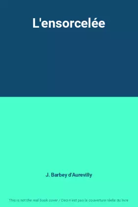 Couverture du produit · L'ensorcelée