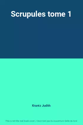 Couverture du produit · Scrupules tome 1
