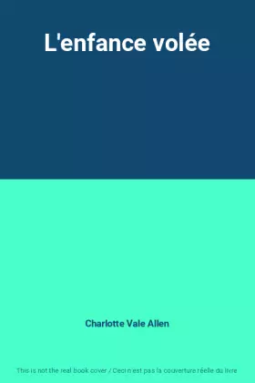 Couverture du produit · L'enfance volée