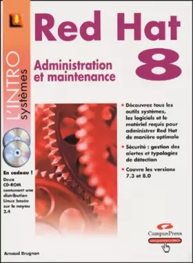 Couverture du produit · Red Hat 8 : Administration et maintenance (CD-ROM inclus)