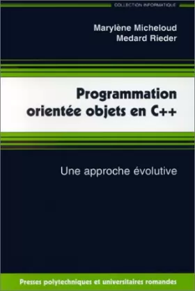 Couverture du produit · Programmation orientée objets en C++: Une approche évolutive