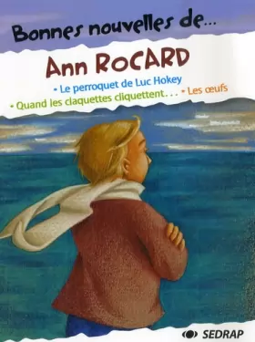 Couverture du produit · Bonnes Nouvelles de... Ann Rocard CM1/CM2 (Le recueil de nouvelles)