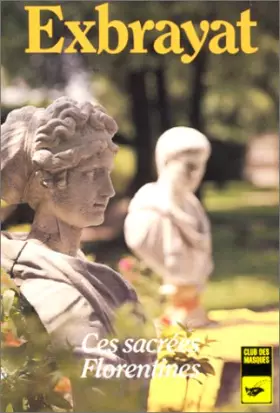 Couverture du produit · Ces sacrées florentines