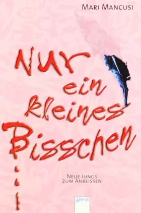Couverture du produit · Nur ein kleines Bisschen: Neue Jungs zum Anbeißen