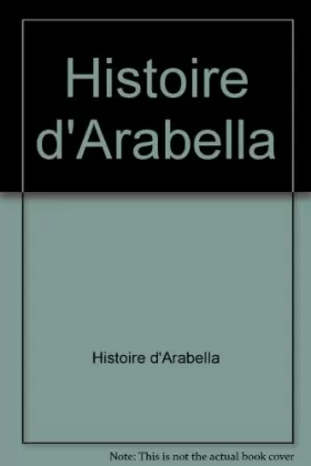 Couverture du produit · Histoire d'Arabella