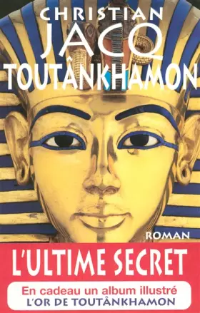 Couverture du produit · Toutankhâmon : l'ultime secret