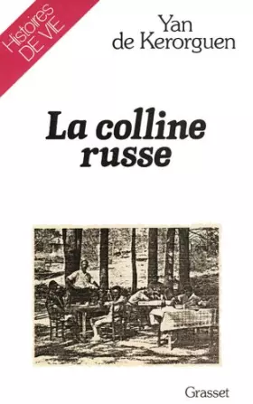 Couverture du produit · La Colline russe