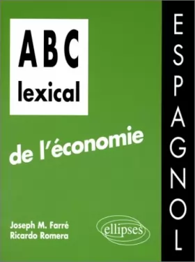 Couverture du produit · L'ABC lexical de l'économie (en espagnol)