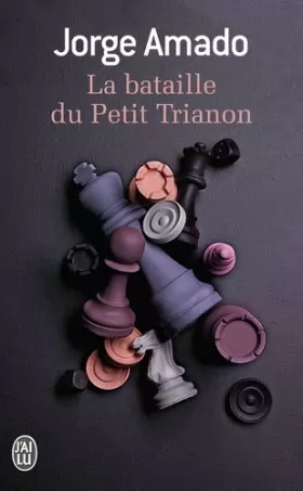 Couverture du produit · La bataille du Petit Trianon : Fable pour éveiller une espérance