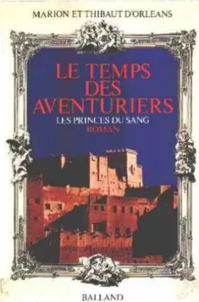 Couverture du produit · Le temps des aventuriers
