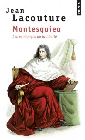 Couverture du produit · Montesquieu : Les vendanges de la liberté