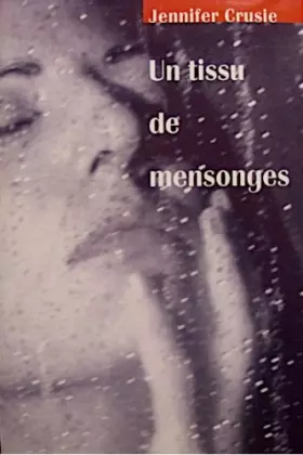 Couverture du produit · Un tissu de mensonges