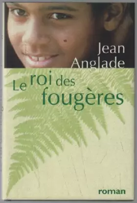 Couverture du produit · Le roi des fougères