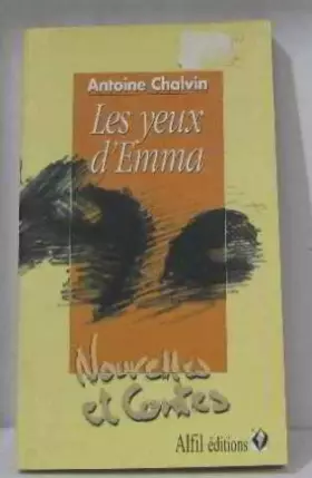 Couverture du produit · Les yeux d'Emma: Et autres nouvelles
