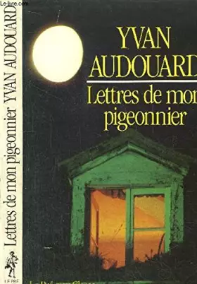 Couverture du produit · Lettres de mon pigeonnier