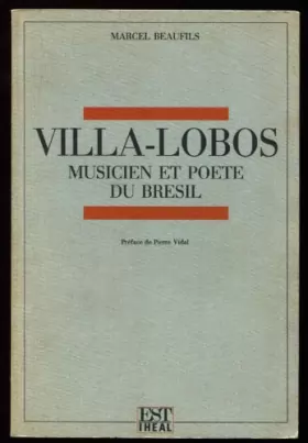 Couverture du produit · Villa-Lobos: Musicien et poète du Brésil