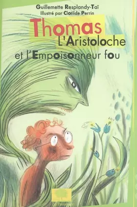 Couverture du produit · Thomas L'Aristoloche et l'empoisonneur fou