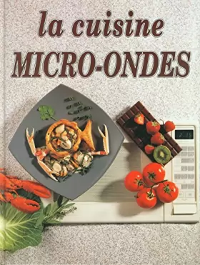 Couverture du produit · La cuisine Micro-Ondes