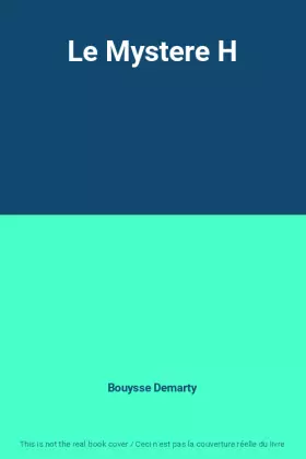 Couverture du produit · Le Mystere H