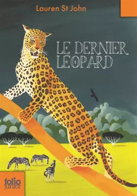 Couverture du produit · Les mystères de la girafe blanche, 3 : Le dernier léopard