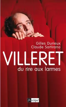 Couverture du produit · Villeret : Du rire aux larmes