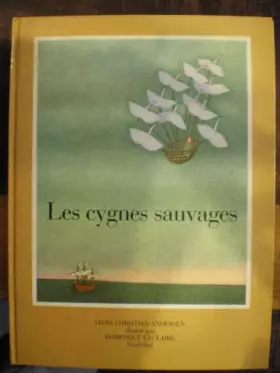 Couverture du produit · Les cygnes sauvages
