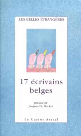 Couverture du produit · 17 écrivains belges