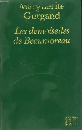 Couverture du produit · Les Demoiselles de Beaumoreau...