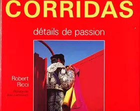 Couverture du produit · Corridas : Détails de passion