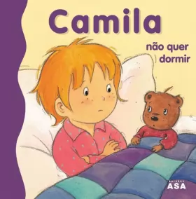 Couverture du produit · Camila Não Quer Dormir [ Livre importé d´Espagne ]
