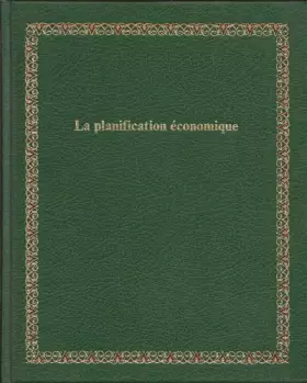 Couverture du produit · La Planification économique (Bibliothèque Laffont des grands thèmes)