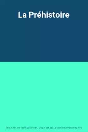 Couverture du produit · La Préhistoire