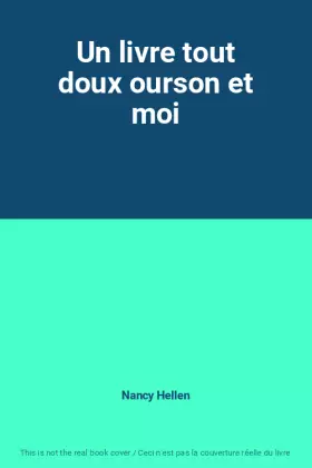 Couverture du produit · Un livre tout doux ourson et moi