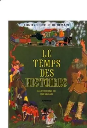 Couverture du produit · Contes d'hier de d'aujourd'hui - Le temps des histoires