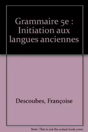 Couverture du produit · Grammaire : 5e. Cahier d'exercices