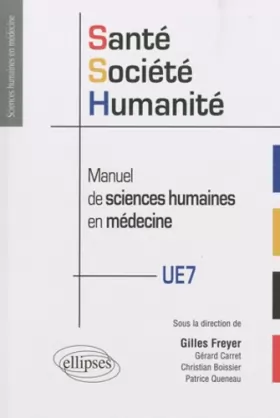 Couverture du produit · Santé, Société, Humanité : Manuel de sciences humaines en médecine