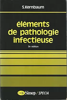 Couverture du produit · Éléments de pathologie infectieuse
