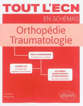 Couverture du produit · Tout l'ECN en Schémas Orthopédie Traumatologie