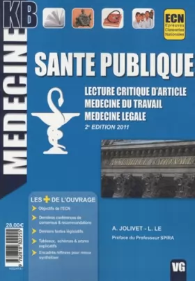 Couverture du produit · Santé publique : Lecture critique d'article, médecine du travail, médecine légale
